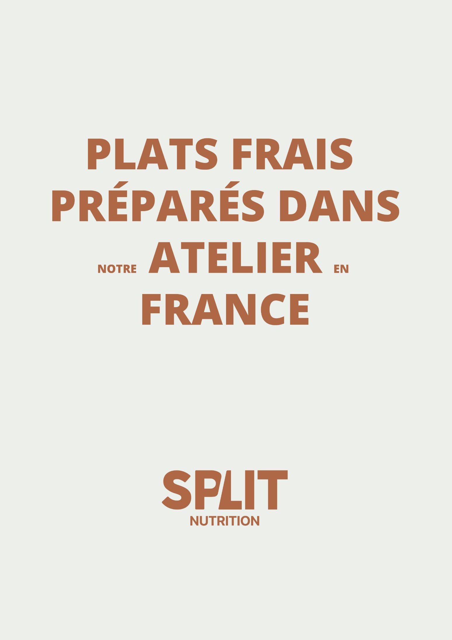 Split Nutrition poster: Plats frais préparés dans notre atelier en France, Jon Filin